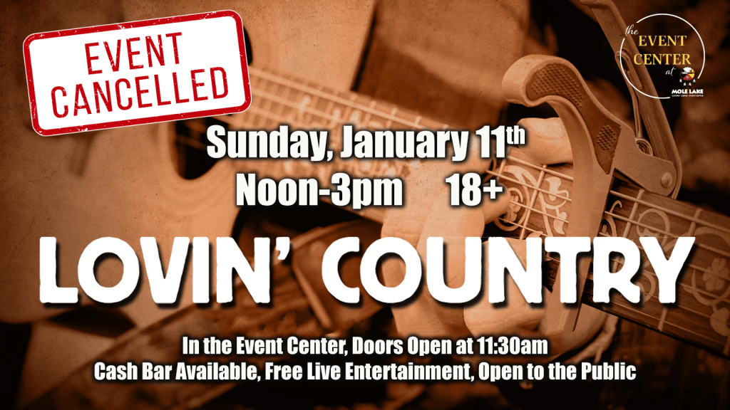 Lovin Country - Sunday, January 11 Event Cancelled