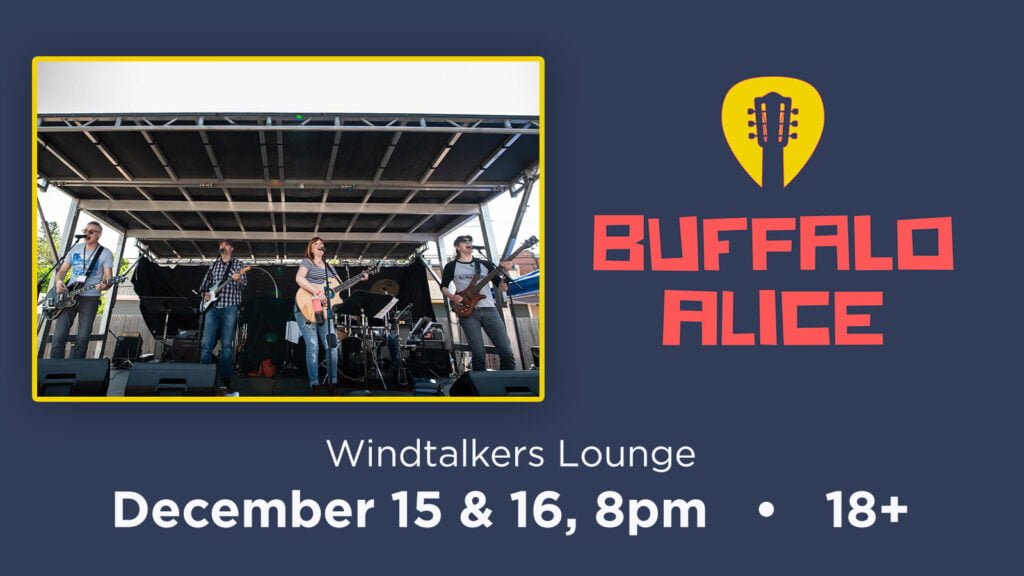 Buffalo Alice at Windtalkers Lounge