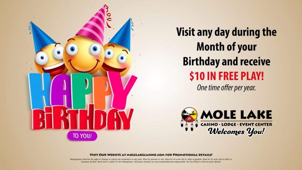 Birthday free play promotion graphic from Mole Lake Casino Lodge featuring colorful birthday party artwork and an offer to receive $10 in free play during the month of your birthday.
