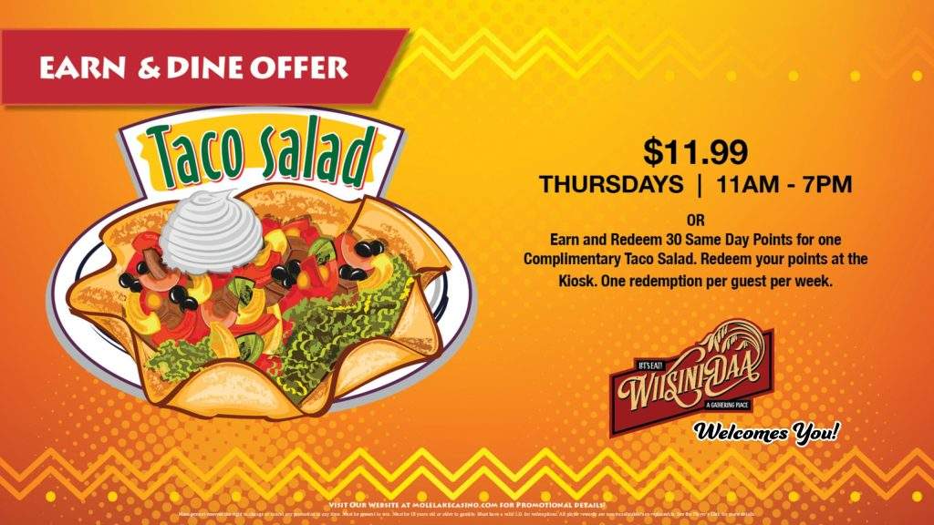 Earn & Dine taco salad promotion graphic, featuring a taco salad special available Thursdays for $11.99 or as a complimentary meal after earning and redeeming 30 same-day points.
