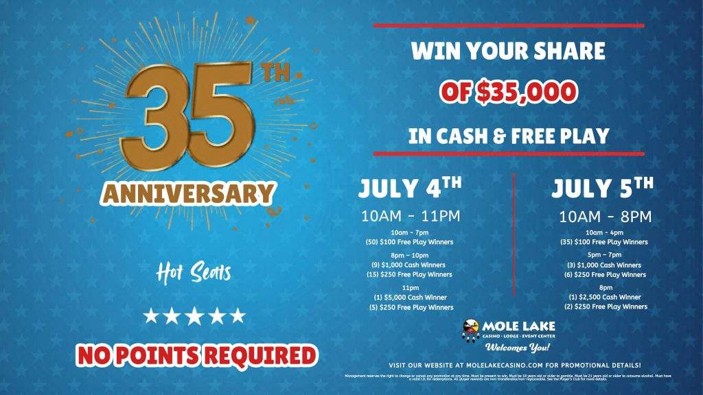 Blue and gold anniversary graphic promoting Mole Lake Casino’s 35th Anniversary Hot Seats with two days of cash and free play giveaways totaling $35,000.