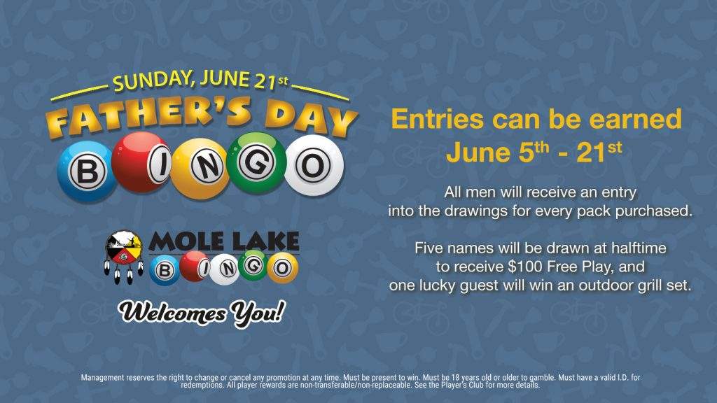 Blue Father’s Day bingo graphic promoting Mole Lake Bingo’s June 21 event where men earn entries with each pack purchased for drawings awarding free play and an outdoor grill set.