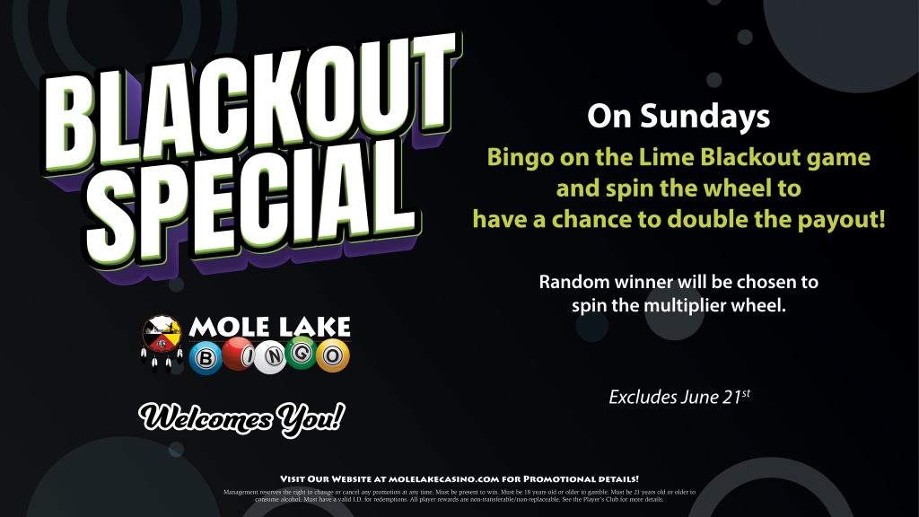 Purple and green bingo graphic promoting Mole Lake Bingo’s Sunday Blackout Special, where a random winner spins a multiplier wheel for a chance to double the payout on the Lime Blackout game.